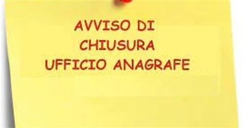 31 luglio 2026 - Chiusura
Ufficio anagrafe/stato civile