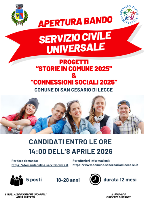 Bando per la selezione di 5 operatori volontari da impiegare in progetti di Servizio civile universale  nel Comune di San Cesario di Lecce
Scadenza 8 aprile 2026
